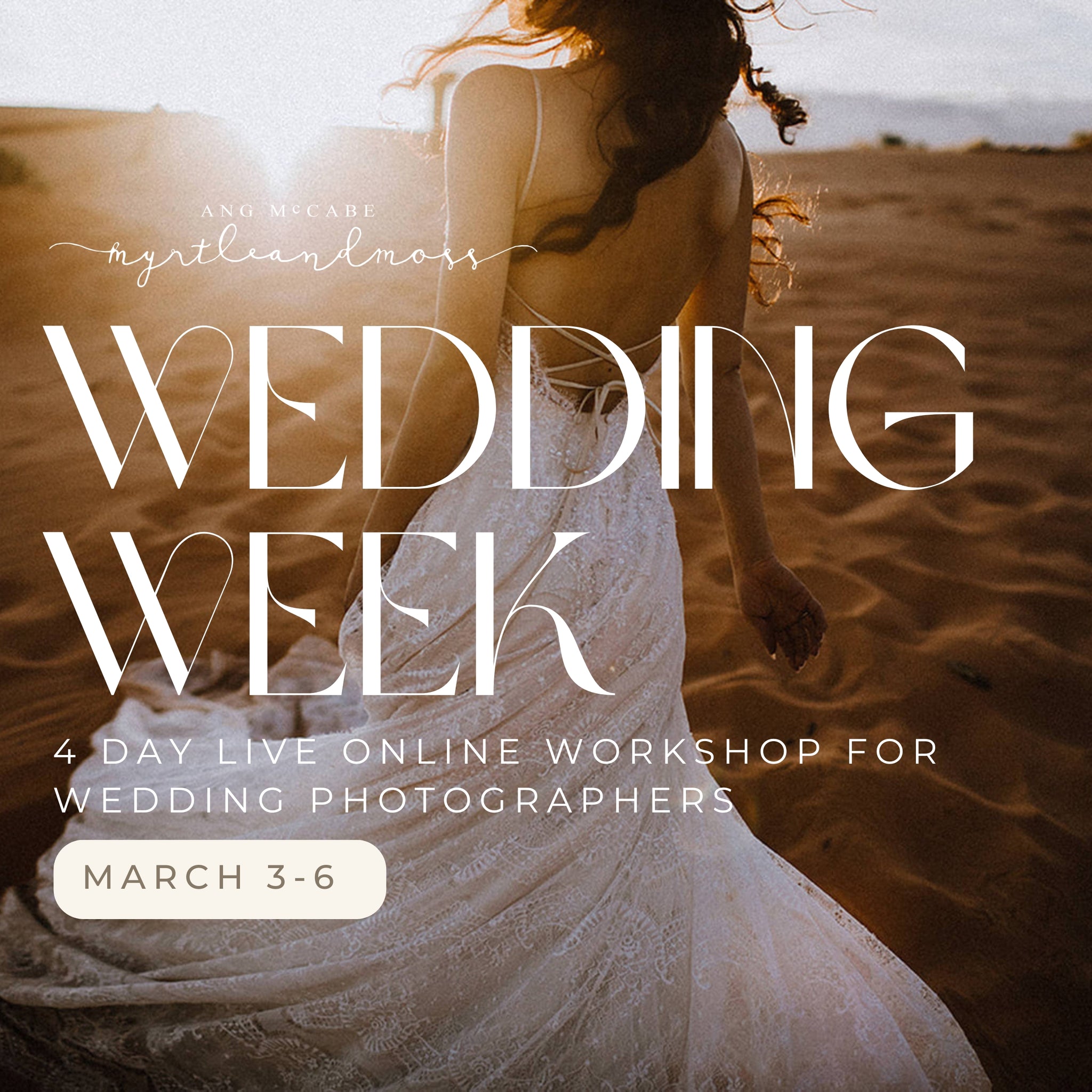 Wedding Week - 4 Day Online Workshop