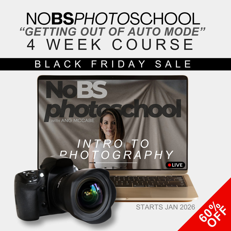"Getting Out of Auto Mode" - 4 WEEK PHOTOGRAPHY COURSE